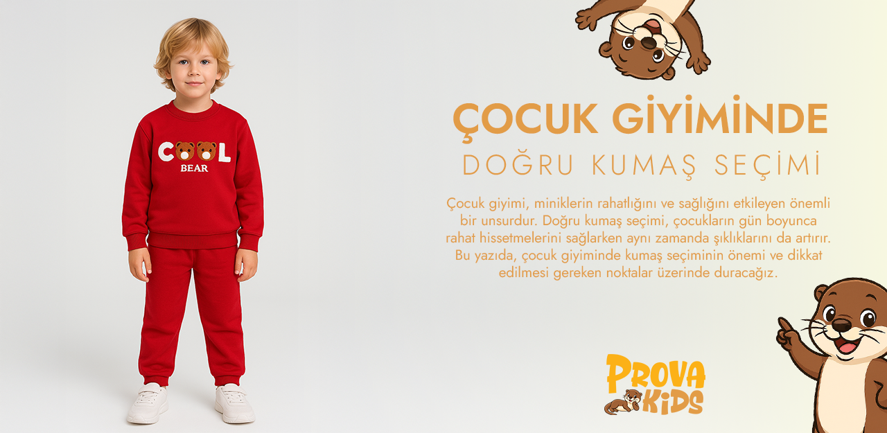 Çocuk Giyiminde Doğru Kumaş Seçimi