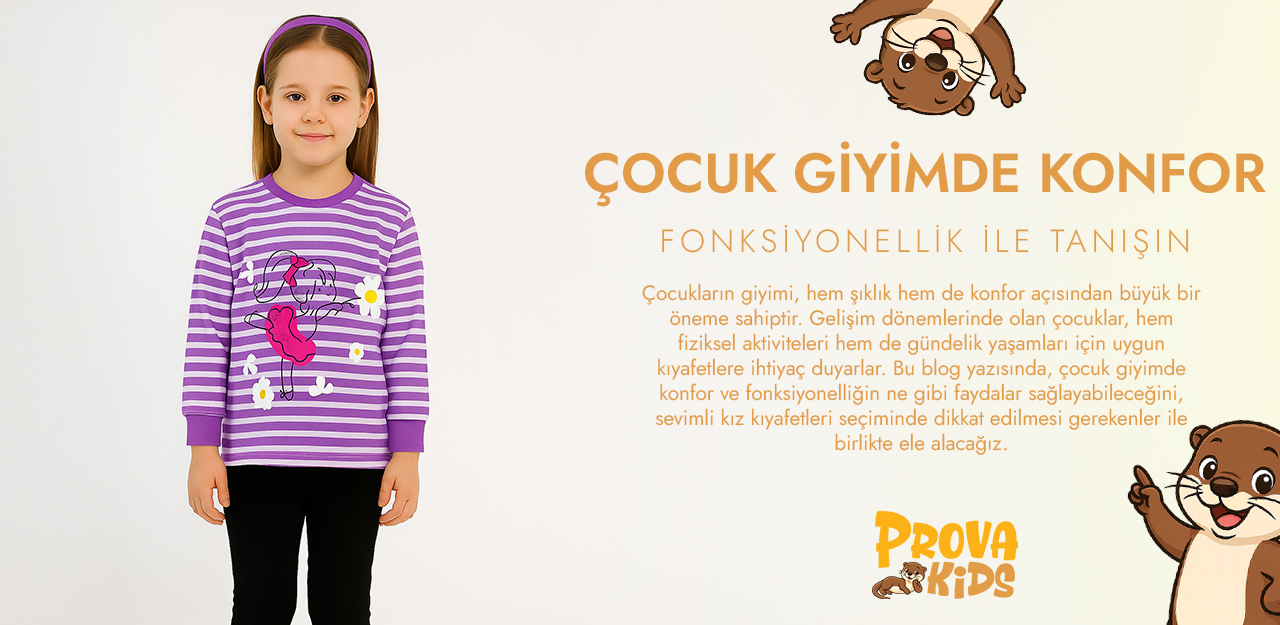 Çocuk Giyimde Konfor ve Fonksiyonellik İle Tanışın